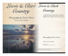 Muench, David Lewis & Clark Country / Photography by David Muench ; Text by Arch