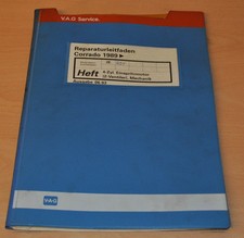 VW Corrado 1989 2E ADY 4 Zylinder Einspritzmotor Werkstatthandbuch Leitfaden X