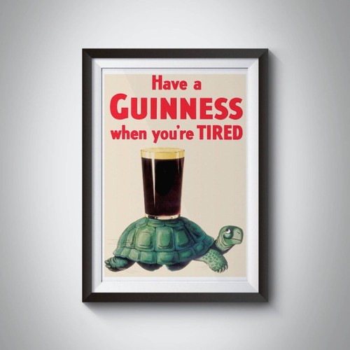 Guinness when tired replica - when,