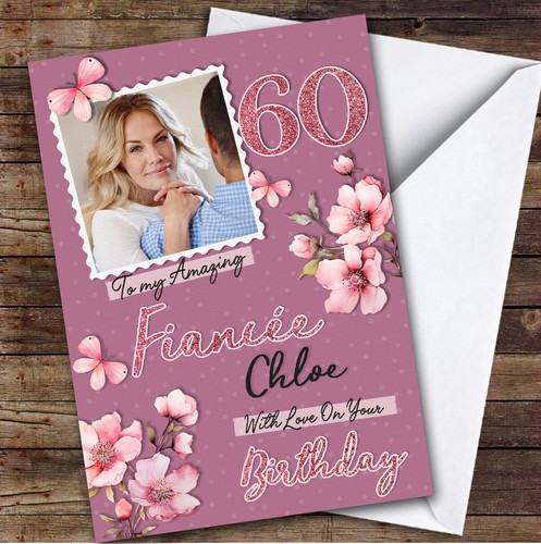 Personalised fiancee 60th - personalised,