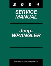 2004 Jeep Wrangler Shop Service Repair Manual