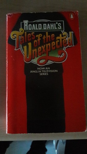 Tales the unexpected - of,