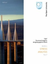 Bending, Torsion, Buckling and Residual Stress By Open University Course Team