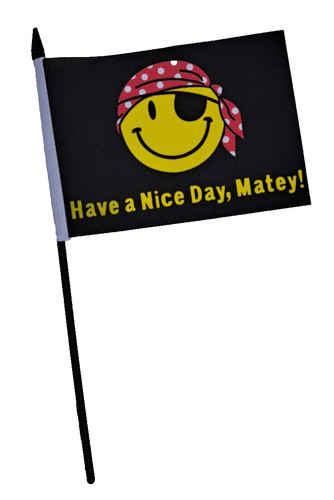 Have nice day matey - a,