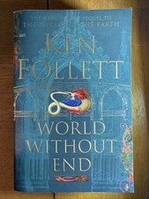 World Without End (The Kingsbridge Novels) by Follett, Ken (Paperback)