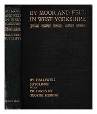 Sutcliffe, Halliwell (1870-1932) Of Moor And Fur : Landscape Lang-Settle Lo
