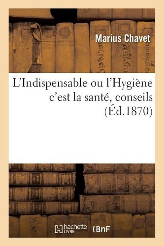 Marius chavet indispensable - marius, l'indispensable