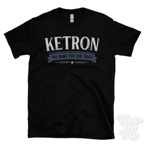Ketron the name - you, can