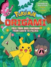 Pokemon Origami: Fold Your Own Pokemon Kanto to Paldea - 9780702338519