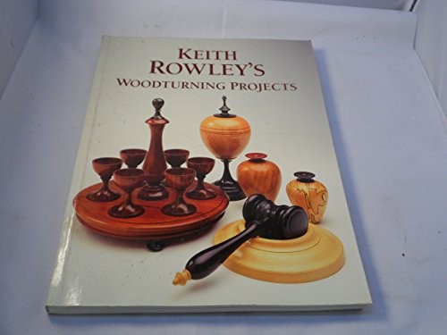 Keith rowley woodturning - keith, rowley's