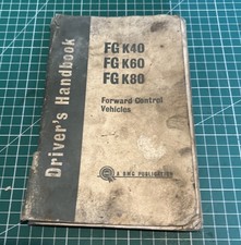 BMC FG K40 K60 K80 Forward Control Original Owners Handbook