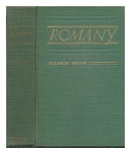 SMITH, ELEANOR FURNEAUX, LADY (1902-1945) Romany 1935 First Edition Hardcover