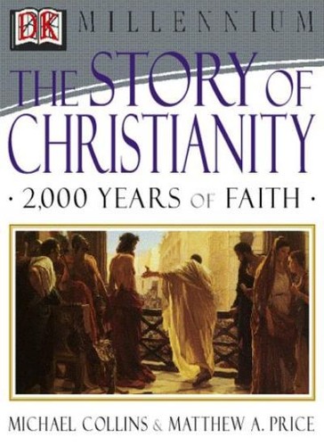 The story christianity - the,