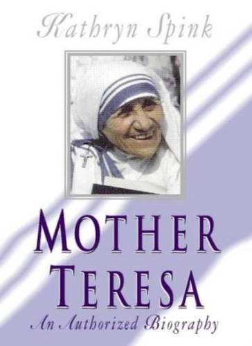 Mother teresa authorized - teresa:, an