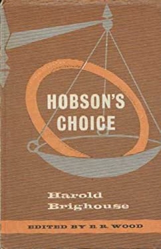 Hobson choice hardcover - hardcover, h