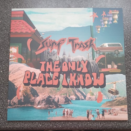 Surf trash the only - place, i