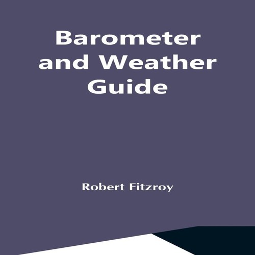 Barometer and weather guide - and,