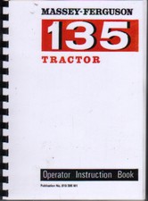 Massey Ferguson "135" Tractor Operator Manual Book