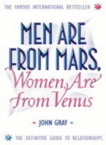 Men are from mars women - are,