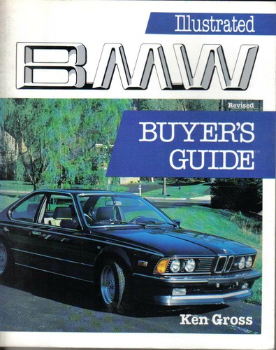 Illustrated bmw buyers guide - illustrated,