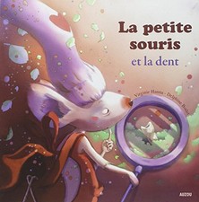 La petite souris et la dent by
