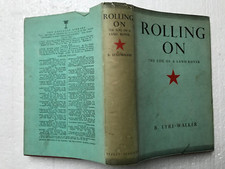 Rolling On. Log of a Land