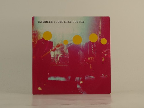 Infadels love like semtex - love,