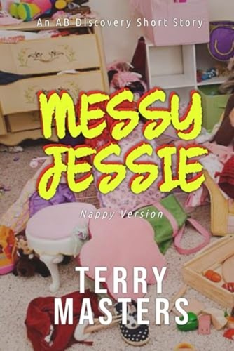 Messy jessie - jessie, version)