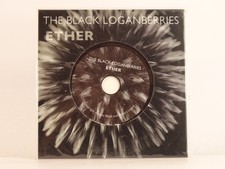 THE BLACK LOGAN BERRIES ETHER (49) 10 Track Promo CD Album including Picture Sle