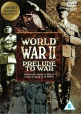 WORLD WAR II 2 PRELUDE TO WAR