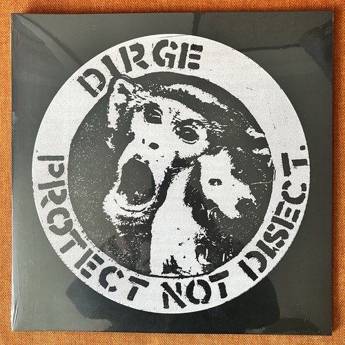 Dirge protect not - dirge, disect