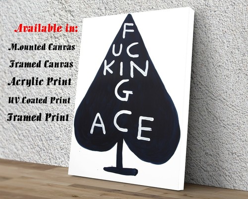 David shrigley king ace art - f**king,