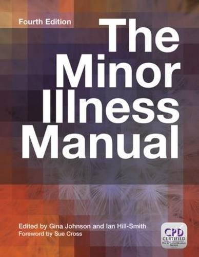 The minor illness manual - the, 4th