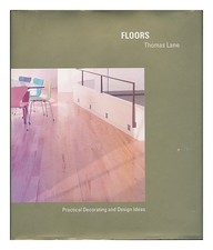 LANE, Thomas Floors / Thomas LANE 1996 First Edition Hardcover