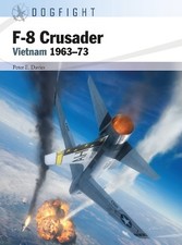 F-8 Crusader - 9781472857545