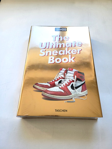 The ultimate sneaker book - the,