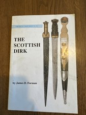 The Scottish Dirk HISTORICAL