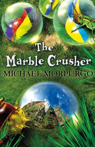 Michael morpurgo the marble - morpurgo.:,
