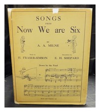 Fraser-Simson, von H. (Harold) (1878-1944) . Milne, A. A. (Alan Alexander) (