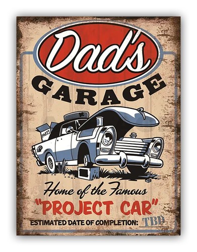 Dads garage funny metal sign - dads,