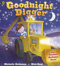 Goodnight Digger (Blackie Picture Book) by Robinson, Michelle Book The Cheap