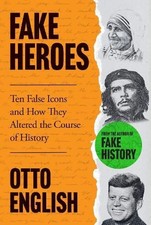 Fake Heroes, Otto English, New, Paperback