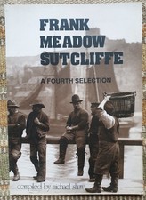 Frank Meadow Sutcliffe: A
