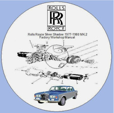Rolls Royce Silver Shadow MK.2 1977-1980 Factory Workshop Manual 