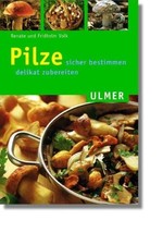 Pilze sicher bestimmen