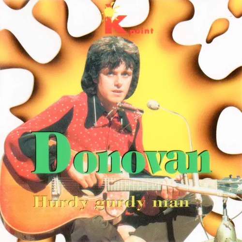 Donovan hurdy gurdy man k - cd,