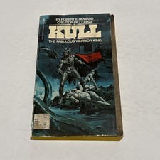 KULL The Fabulous Warrior King ROBERT E. HOWARD Bantam September 1978 Paperback