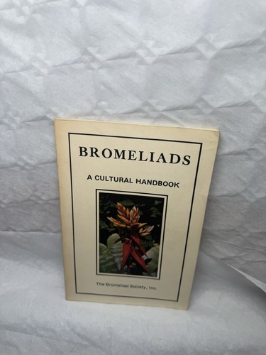 Bromeliads cultural handbook - a,