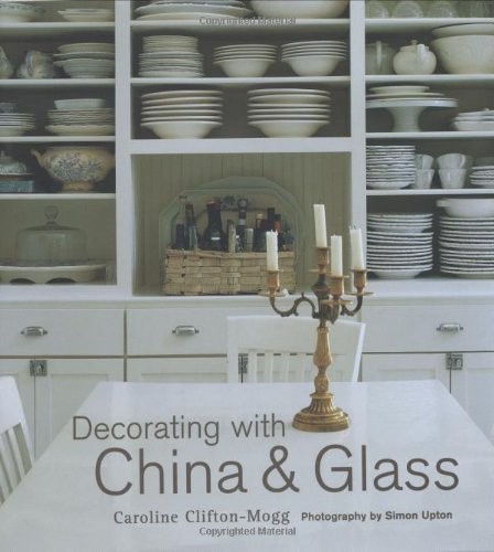 Decorating with china glass - china, &