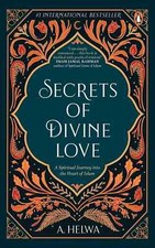 Secrets of Divine Love by M